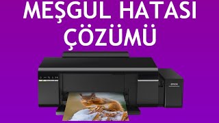 Epson Yazıcı Meşgul Hatası Çözümü [upl. by Krid]