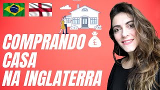 COMO COMPRAR CASA NA INGLATERRA  VIDA NA INGLATERRA [upl. by Janeta]