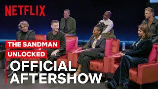 The Sandman Unlocked  FULL SPOILERS Official After Show  Netflix Geeked [upl. by Janus]