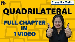 Quadrilaterals Class 9 One Shot  NCERT Chapter 8  CBSE [upl. by Notnert]