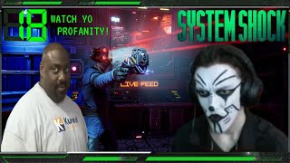 Fool Plays System Shock Watch Yo Profanity  Part 18 [upl. by Lairret]