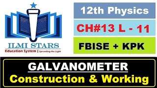 Construction and Working of Galvanometer Class 12 Physics Chapter 13 [upl. by Suedaht953]