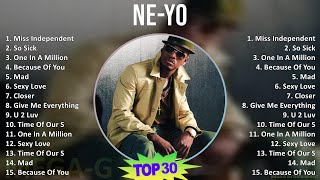 NeYo 2024 MIX Best Songs  Miss Independent So Sick One In A Million Because Of You [upl. by Smitty]