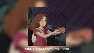 take a chance with me  NIKI  sped up [upl. by Seek523]