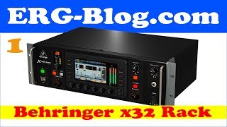 X32 Rack Part 1 Overview and comparison with x32 [upl. by Airitac]