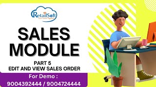 How to edit and view sales order bill in Retailsoft [upl. by Ahsinuq]