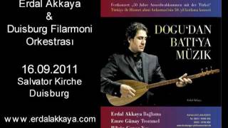 Erdal Akkaya duisburg Filarmoni Orkestrasi Konseri [upl. by Anerec]