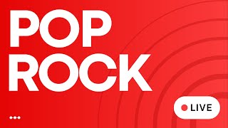 Pop Rock Hits Radio  • LIVE  Best Pop Rock Songs  247 Live Stream Radio  Current Pop Rock Music [upl. by Evetta]