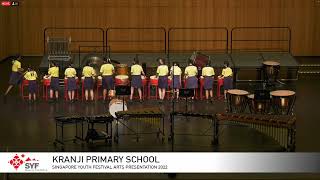 Kranji Primary School  Percussion SYF 2022 [upl. by Lange]