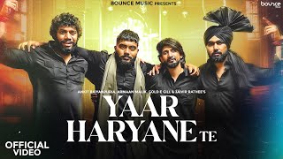 Yaar Haryane Te Official Video  Ankit Baiyanpuria Armaan Malik Jaivir  New Haryanvi Songs 2024 [upl. by Tirrell423]