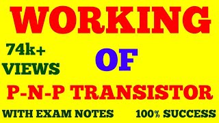 WORKING OF PNP TRANSISTOR  PNP TRANSISTOR WORKING  PNP TRANSISTOR  WITH EXAM NOTES [upl. by Nidla]