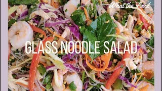 Glass Noodle Salad with Mixed Veggies Recipe What The Food [upl. by Pitchford]