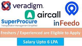 Veradigm I inFeedo I SuperProcure I Aircall I RemotePass FreshersExperienced are Eligible to Apply [upl. by Bodkin]