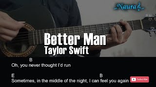 Taylor Swift  Better Man Guitar Chords Lyrics [upl. by Ayatnohs]