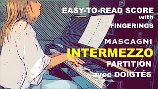 Mascagni  Intermezzo  PIANO SOLO  Easy score with fingerings  Partition avec doigtés [upl. by Assira477]