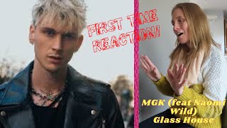 FIRST TIME REACTION Machine Gun Kelly feat Naomi Wild Glass House MGK GlassHouse 🔥 😢 🤯 [upl. by Annahpos]