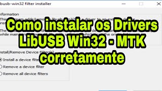 Drivers LibUSB Win32 para MTK  MediaTek Instalar corretamente [upl. by Rosenzweig]