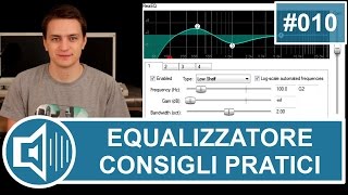 Equalizzatore 5 consigli pratici per lutilizzo vchr010 [upl. by Ernest621]