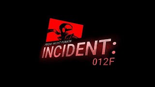 FNF Incident 012f OST Perfectionist V3 Official Upload [upl. by Anecuza911]