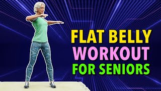 15 Min Flat Belly Workout For Seniors Over 60s [upl. by Sapphera]