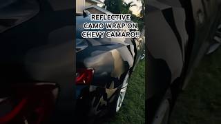 Reflective Camo Wrap on Camaro 😮‍💨✅🔥 wrap camaro subscribe follow shorts fyp caymanislands [upl. by Asle]