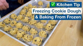 ✅ Kitchen Tips  How to Freeze amp Store Cookie Dough [upl. by Nomrah]