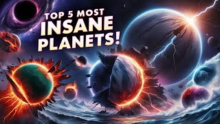 The Most Insane Planets in the Universe [upl. by Anniroc]