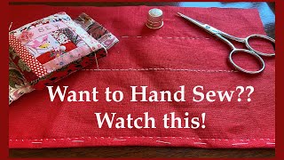 Learn to Hand Sew Three Stitches You Can’t Sew Without [upl. by Latin69]