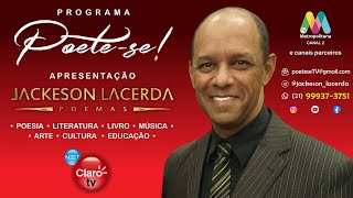 POETESE com Jackeson Lacerda  111024 poetese jackesonlacerda [upl. by Bushweller]