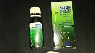 Review Siladex Mucolytic amp Expectorant Sirup Atasi Batuk Berdahak [upl. by Akienom]