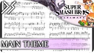 Super Smash Bros Ultimate  quotMain Theme E3 2018 Versionquot Piano CoverSheet Music  DS Music [upl. by Eronaele]