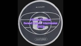 Durand Bernarr  Intermission 2022 metrofmcollectorscornerSA [upl. by Ynnelg]