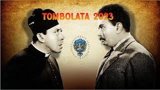 TOMBOLATA 2023 [upl. by Neyugn210]