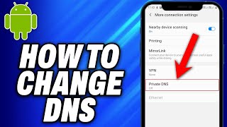 How To Change DNS On Android 2024  Easy Fix [upl. by Demetre979]