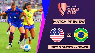 United States vs Brazil Final Concacaf W Gold Cup 2024 Match Preview amp Head to head stats [upl. by Ansev752]