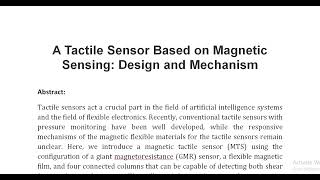 A Tactile Sensor Based on Magnetic Sensing Design and Mechanism [upl. by Annoif]