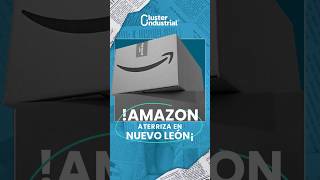 🚚 Amazon inaugura nuevo centro logístico en Apodaca Nuevo León 🇲🇽 [upl. by Cleland]