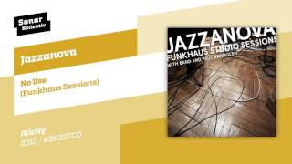 Jazzanova  No Use Funkhaus Sessions [upl. by Salas]