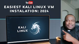 quotKali Linux 2024 Easiest Installation Using VMware Image Let a Priest Guide Youquot [upl. by Neron93]