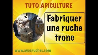 TUTO apiculture  fabrication dune ruche tronc [upl. by Corbett]