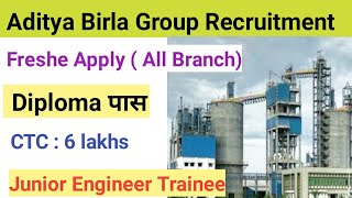 Aditya Birla Group Recruitment 2024  Junior Engineer Trainee  Apply online [upl. by Elagibba]