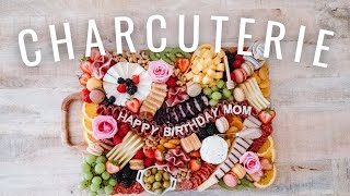 ULTIMATE CHARCUTERIE BOARD  How to make a beautiful birthday cheese board [upl. by Atram]