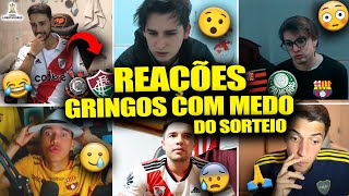 TODAS AS REAÇÕES dos GRINGOS com MEDO dos TIMES do BRASIL no SORTEIO da LIBERTADORES REACT SORTEIO [upl. by Keriann578]