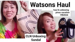 WATSONS HAUL and CLN SANDAL UNBOXING [upl. by Ycal8]