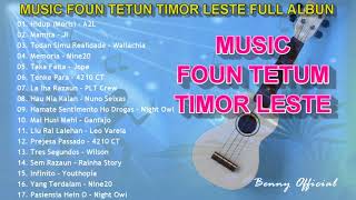 MUSIC FOUN TETUN TIMOR LESTE FULL ALBUM [upl. by Eldnar]