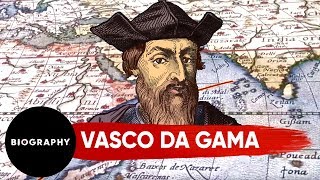 Vasco da Gama  Explorer  Mini Bio  BIO [upl. by Ednalrim]