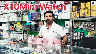 X10MINI SmartWatch  Ultra SmartWatch unboxing video मात्र 480 से शुरू Con 9870761587 🔥🔥 [upl. by Osugi156]