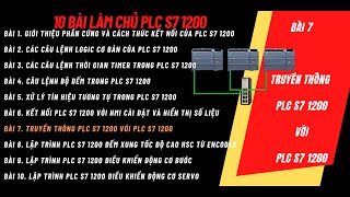 S7 1200 Bài 7 Truyền thông Profinet S7 1200 với S7 1200 [upl. by Anel]