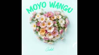 Cidd  Moyo wangu Official Audio [upl. by Illah343]