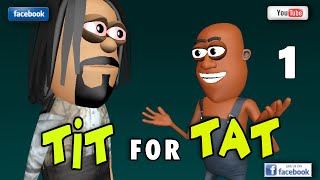 Tit for Tat 1 Babe Unondida Here Zimbabwe Comedy Cartoon [upl. by Etnoled]